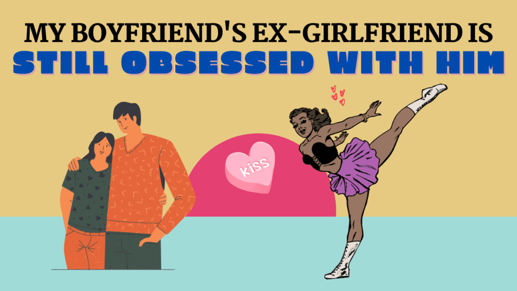 Dear abby obsessed with ex