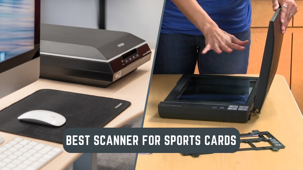 Best sports card scanners